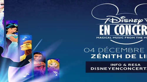 Il reste des places pour le grand ciné-concert Disney au Zénith de...